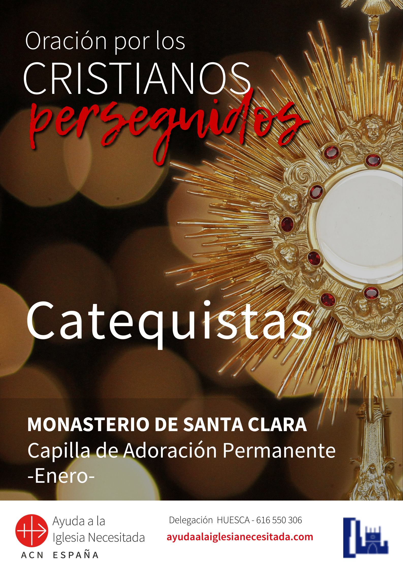Adoración por Iglesia Perseguida - Catequistas en Huesca 