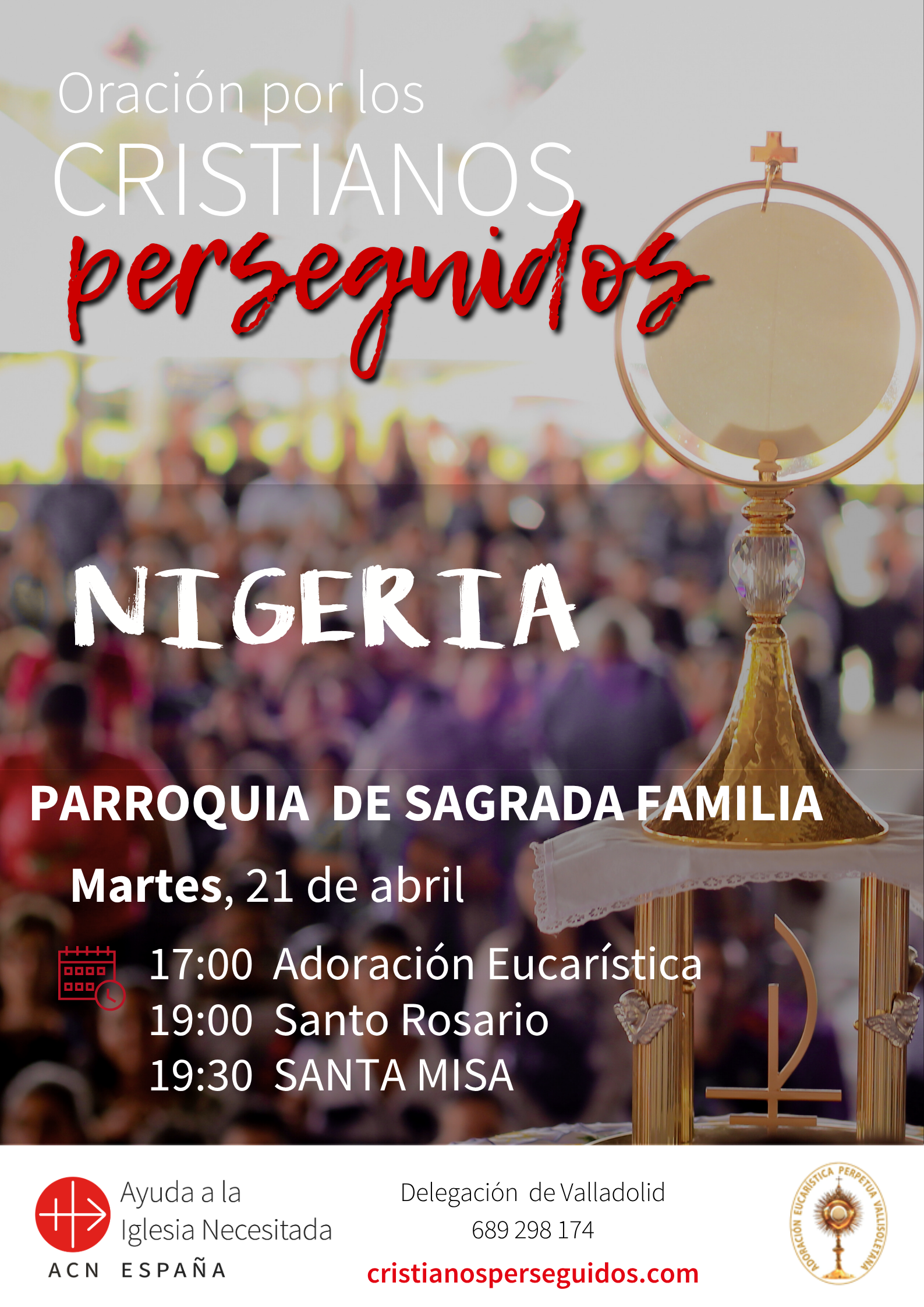 Adoración eucarística por los cristianos perseguidos en Valladolid.