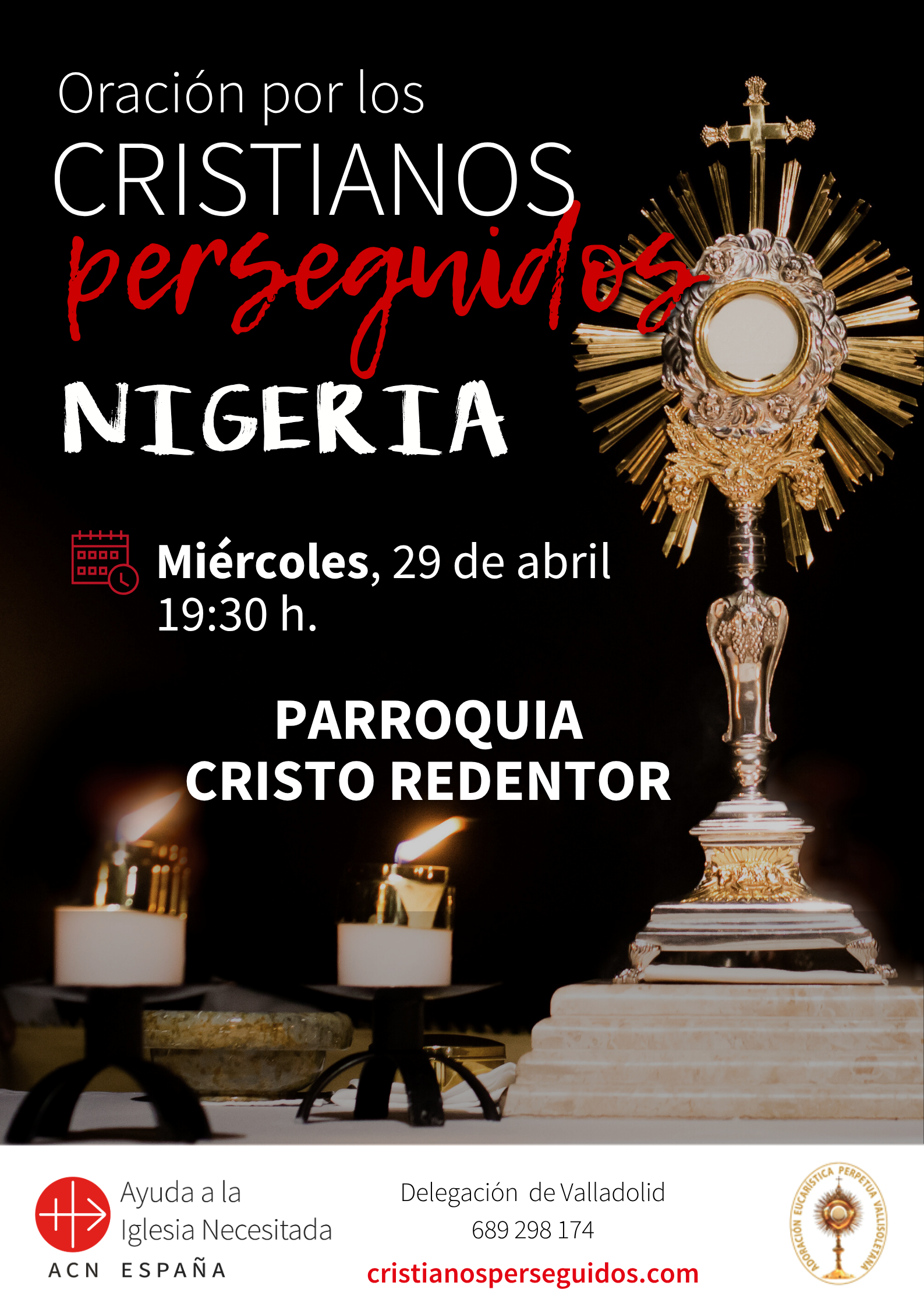 Adoración eucarística por los cristianos perseguidos en Valladolid.