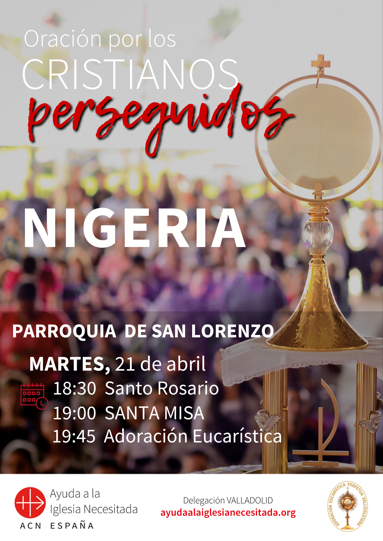 Rosario, eucarística y adoración por los cristianos perseguidos en Valladolid.