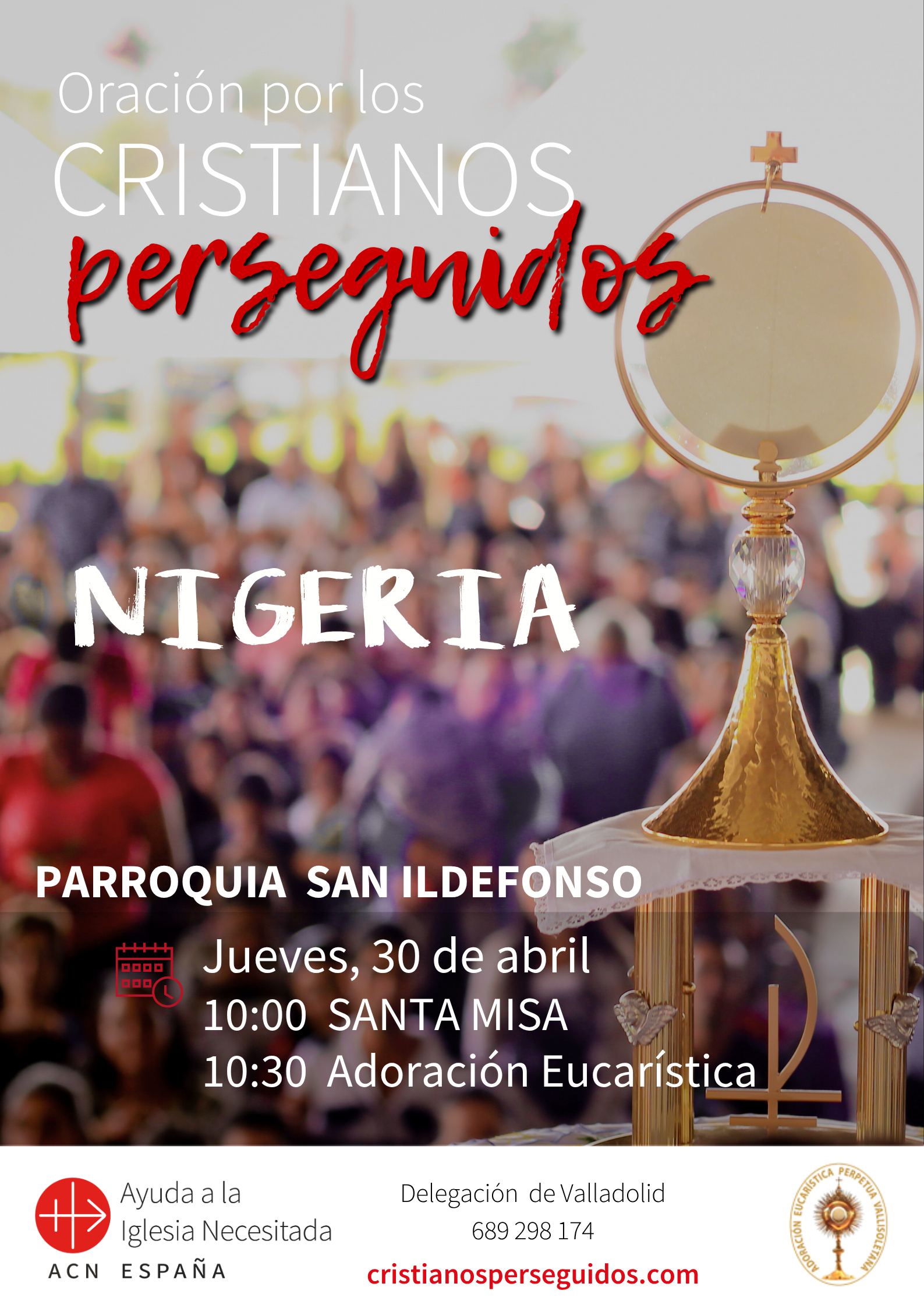 Adoración eucarística por los cristianos perseguidos en Valladolid